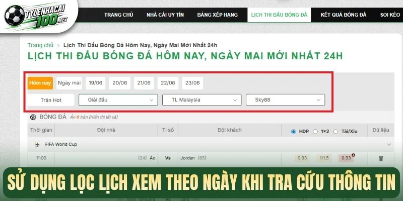 Sử dụng lọc lịch xem theo ngày khi tra cứu thông tin